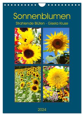 Sonnenblumen – Strahlende Blüten (Wandkalender 2024 DIN A4 hoch), CALVENDO Monatskalender von Kruse,  Gisela