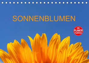 Sonnenblumen (Tischkalender 2023 DIN A5 quer) von Jäger,  Anette/Thomas