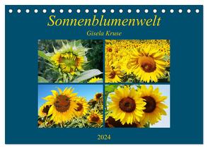 Sonnenblumenwelt (Tischkalender 2024 DIN A5 quer), CALVENDO Monatskalender von Kruse,  Gisela