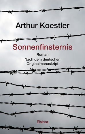 Sonnenfinsternis von Koestler,  Arthur, Scammell,  Michael, Weßel,  Matthias