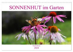 Sonnenhut im Garten (Wandkalender 2024 DIN A3 quer), CALVENDO Monatskalender von Kruse,  Gisela