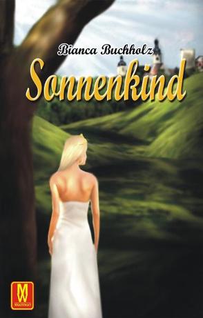 Sonnenkind von Buchholz,  Bianca