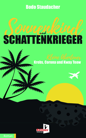 Sonnenkind und Schattenkrieger von Staudacher,  Bodo