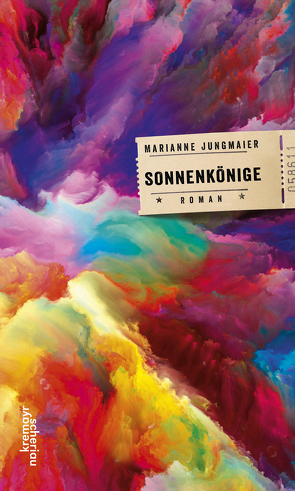 Sonnenkönige von Jungmaier,  Marianne