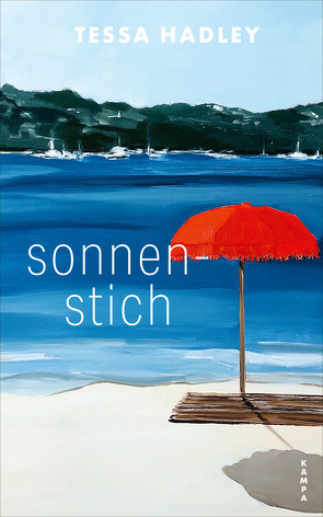 Sonnenstich von Bodmer,  Thomas, Hadley,  Tessa, Hertle,  Marion