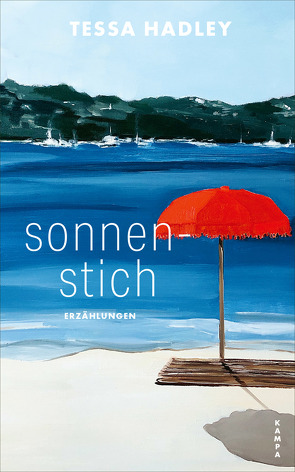 Sonnenstich von Bodmer,  Thomas, Hadley,  Tessa, Hertle,  Marion