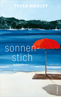 Sonnenstich von Bodmer,  Thomas, Hadley,  Tessa, Hertle,  Marion