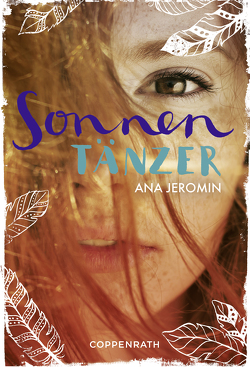 Sonnentänzer von Jeromin,  Ana