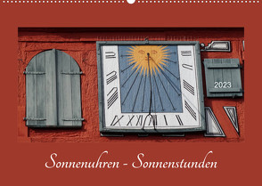 Sonnenuhren – Sonnenstunden (Wandkalender 2023 DIN A2 quer) von Keller,  Angelika