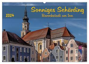 Sonniges Schärding, Barockstadt am Inn (Wandkalender 2024 DIN A2 quer), CALVENDO Monatskalender von Braun,  Werner