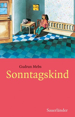 Sonntagskind von Mebs,  Gudrun