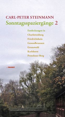 Sonntagsspaziergänge 2 von Steinmann,  Carl-Peter