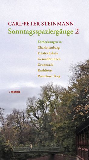 Sonntagsspaziergänge 2 von Steinmann,  Carl-Peter