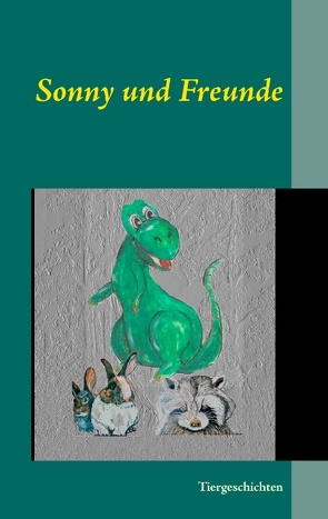 Sonny und Freunde von Kopta,  Ruth