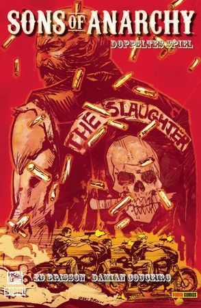 Sons of Anarchy (Comic zur TV-Serie) von Couceiro,  Damian, Ed,  Brisson, Golden,  Christopher