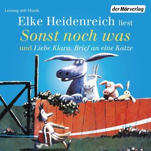 Sonst noch was/Liebe Klara. Brief an eine Katze von Heidenreich,  Elke