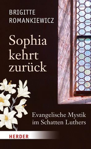 Sophia kehrt zurück von Romankiewicz,  Brigitte