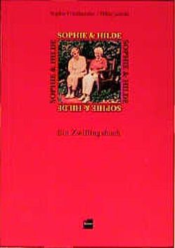 Sophie & Hilde von Friedlaender,  Sophie, Jarecki,  Hilde, Schonig,  Bruno