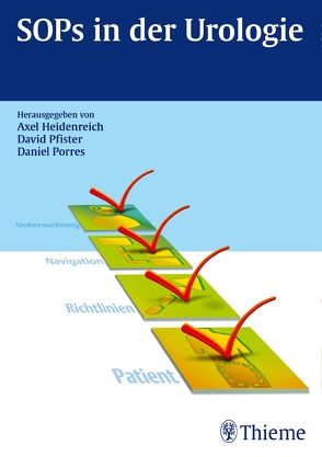 SOPs in der Urologie von Heidenreich,  Axel, Pfister,  David, Porres,  Daniel