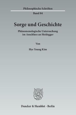 Sorge und Geschichte. von Kim,  Hye Young