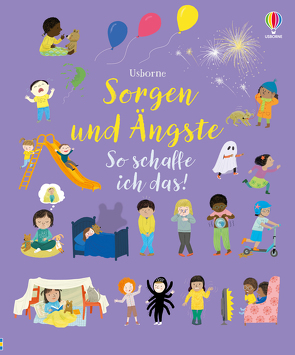 Sorgen und Ängste – So schaffe ich das! von Brooks,  Felicity, Ferrero,  Mar