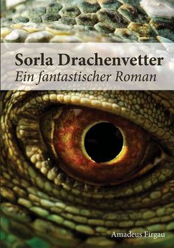 Sorla Drachenvetter von Firgau,  Amadeus