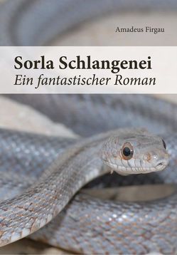 Sorla Schlangenei von Firgau,  Amadeus