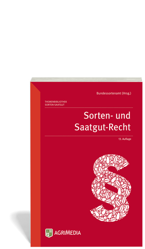 Sorten- und Saatgut-Recht