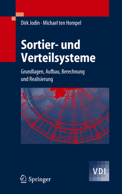 Sortier- und Verteilsysteme von Hompel,  Michael, Jodin,  Dirk