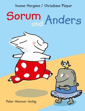 Sorum und Anders von Hergane,  Yvonne, Pieper,  Christiane