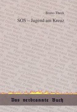 SOS – Jugend am Kreuz von Karbow,  Günther, Theek,  Bruno