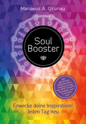 Soul Booster von Grunau,  Andreas