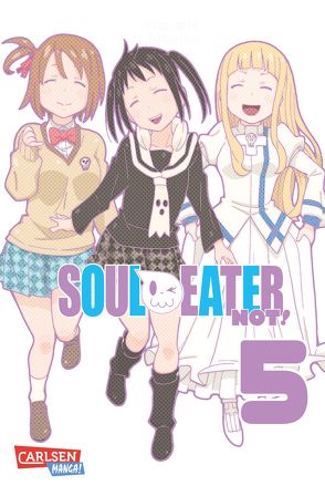 Soul Eater Not 5 von Ohkubo,  Atsushi, Peter,  Claudia