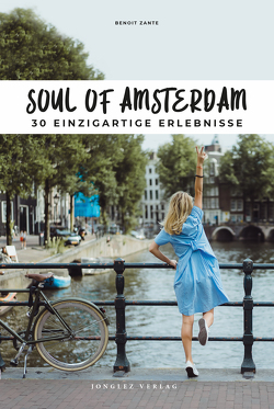 Soul of Amsterdam von Zante,  Benoit