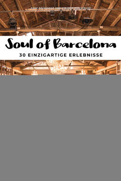 Soul of Barcelona von Moustache,  Vincent, Péchiodat,  Fany