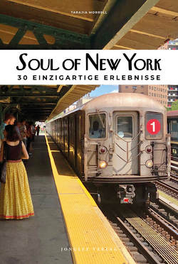 Soul of New York von Morrell,  Tarajia