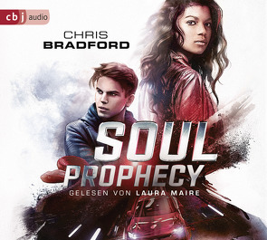 Soul Prophecy von Bradford,  Chris, Maire,  Laura, Wagner,  Alexander