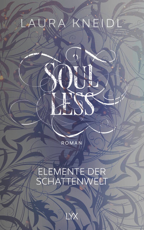 Soulless von Kneidl,  Laura