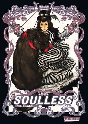 Soulless 1 von Carriger,  Gail, Fricke,  Harriet, REM