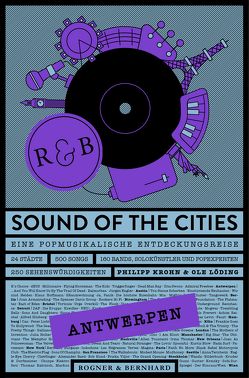 Sound of the Cities – Antwerpen von Krohn,  Philipp, Löding,  Ole