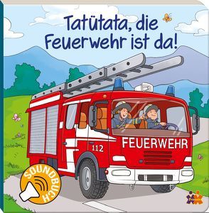 Soundbuch. Tatütata, die Feuerwehr ist da!