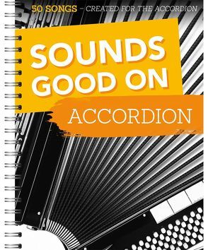 Sounds Good On Accordion von Bosworth Music