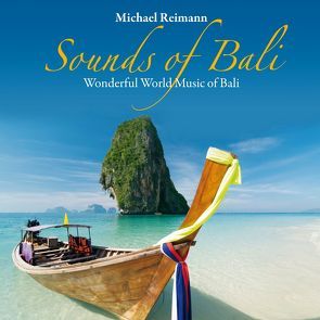 Sounds Of Bali von Reimann,  Michael