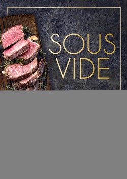 Sous-vide von Wiechmann,  Daniel