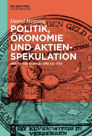 Politik, Ökonomie und Aktienspekulation von Menning,  Daniel