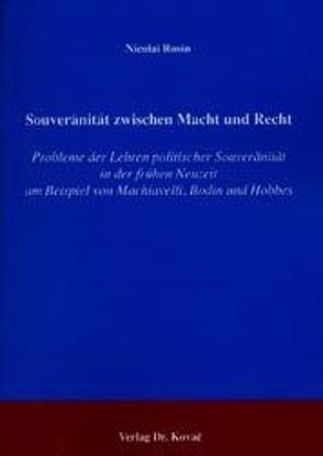 Souveränität zwischen Macht und Recht von Rosin,  Nicolai