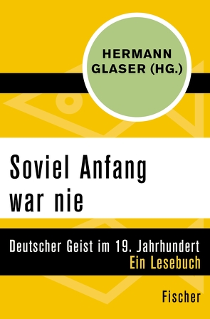 Soviel Anfang war nie von Glaser,  Hermann