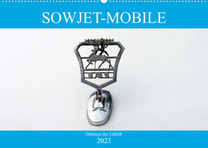 Sowjet-Mobile – Oldtimer der UdSSR (Wandkalender 2023 DIN A2 quer) von von Loewis of Menar,  Henning