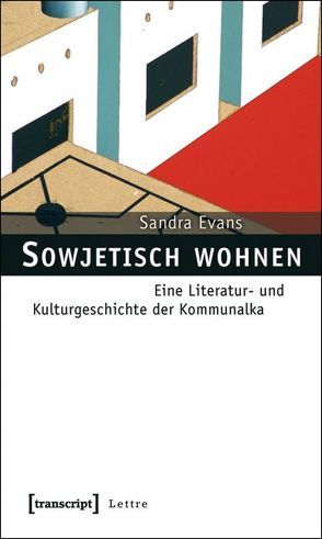 Sowjetisch wohnen von Evans,  Sandra