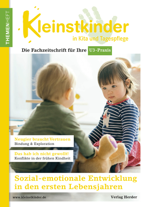 Sozial-emotionale Entwicklung in den ersten Lebensjahren von Baer,  Udo, Becker-Stoll,  Fabienne, Berkic,  Julia, Cordes,  Anne-Kristin, Gutknecht,  Dorothee, Hartig,  Fabienne, Haug-Schnabel,  Gabriele, Mayer,  Daniela, Schneider,  Kornelia, Wüstenberg,  Wiebke